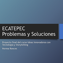 Mi Proyecto del curso: Creatividad: generando ideas a través de la tecnología y el storytelling. Un proyecto de Stor y telling de Norma Ronces - 26.02.2020