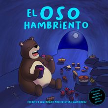 Portada El Oso Hambriento. Children's Illustration project by cristianccgg - 02.18.2020