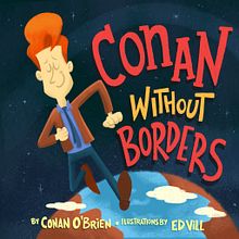 Conan without Borders: The Book. Traditional illustration, Digital Illustration, and Children's Illustration project by Ed Vill - 02.20.2020
