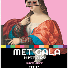 MET GALA HISTORY. Communication, Creativit, Poster Design, Fashion Design, Graphic Design, and Advertising project by Almudena Velilla - 02.24.2020