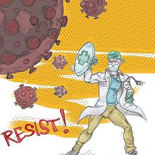 Resist Covid19 . Projekt z dziedziny Ilustracja c i frowa użytkownika Entebras - 20.03.2020