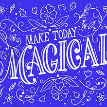 Make today magical. Calligraph, Children's Illustration, Digital Illustration, Digital Lettering, H, Lettering, Traditional illustration, and Lettering project by Ale Hernández - 04.03.2020