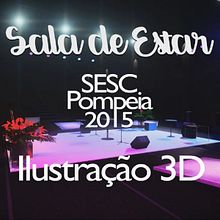 3D de Palco Sala de Estar SESC Pompeia. Un proyecto de Diseño 3D y Escenografía de Guilherme Coblinski Tavares - 01.12.2015