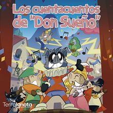 Los Cuenta Cuentos de "Don Sueño". Un proyecto de Animación, Animación 2D, Ilustración digital, Ilustración infantil e Ilustración vectorial de Jesús Briosso - 01.04.2020