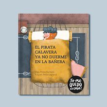 Cuento infantil ilustrado 'El Pirata Calavera ya no duerme en la bañera'. Un proyecto de Ilustración tradicional, Ilustración digital e Ilustración infantil de Raquel Feria Legrand - 26.04.2020
