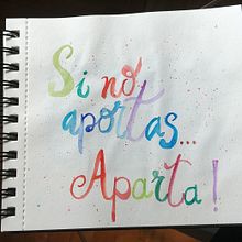 Si no aportas... Aparta! :). Un progetto di  di psiana_p_m - 28.04.2020