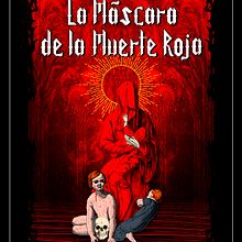 La Máscara de la Muerte Roja. Poster Design, and Graphic Design project by Byron Flores - 05.03.2020