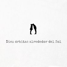 Proyecto personal - Diez órbitas alrededor del Sol Ein Projekt aus dem Bereich Videobearbeitung von Ana Vera - 23.06.2019
