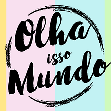 Meu projeto do curso: Olhaissomundo. Communication, and Creativit project by Camila Hardy - 05.08.2020
