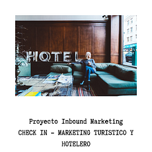 Mi Proyecto del curso: Conceptos básicos del Inbound Marketing. Un proyecto de Marketing de Daiana Ryndycz - 09.05.2020