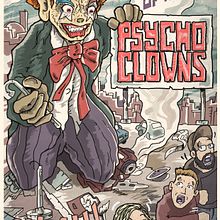 The return of the Psycho Clowns. Traditional illustration project by Javier Díaz González - 05.28.2020