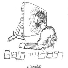 Glass to Glass: excerpts from issue 2. Een project van Traditionele illustratie van Andrew Gaboury - 30.04.2020