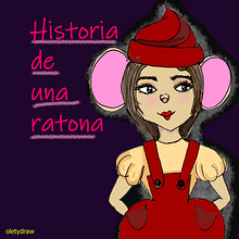 Historia de una ratona. Un proyecto de Ilustración tradicional, Ilustración con tinta e Ilustración digital de O. Leticia Ramírez - 22.05.2020