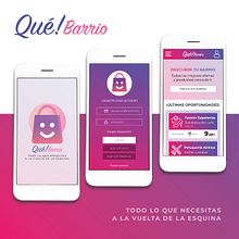 App Qué! Barrio. App Development, Product Design, and Graphic Design project by Isabel Garrido - 05.25.2020