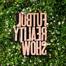 Futbol Reality Show. Un proyecto de Br, ing e Identidad, Diseño, Diseño de carteles, Diseño gráfico y Naming de Hernan Ordoñez - 03.06.2020