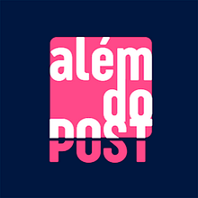 Além do Post! - Canal no YouTube. YouTube Marketing project by Lucas Jansen - 05.24.2020