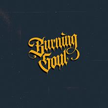 Burning Soul Ein Projekt aus dem Bereich Digitales Lettering von Angelica Batista - 08.06.2020