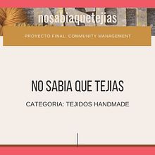 Mi Proyecto NSQT: Community management. Communication, DIY, and Digital Marketing project by trixiearg - 06.10.2020