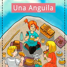 Mi Proyecto del curso: Ilustración y diseño de personajes para cuentos infantiles Ein Projekt aus dem Bereich Kinderillustration von Una Anguila - 13.07.2020