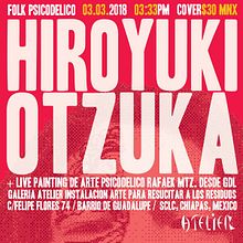 [ CARTEL ] Hiroyuki Otzuka | Atelier SCLC | Chiapas | México | 2018. Un proyecto de Diseño de carteles de Demian Abrayas - 03.03.2018