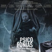 Psicofonías: Las Voces Desconocidas (Largometraje Documental). Projekt z dziedziny  Kino, Edycja filmów i Pisanie scenariuszy użytkownika Jose Moral - 01.07.2018