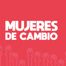 MUJERES DE CAMBIO. Un progetto di Marketing di Disruptivo.tv - 05.03.2020