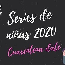 Mi Proyecto del curso: Introducción a la visualización de datos Series de Netflix de Niñas. Information Design project by Juliana Romero - 06.29.2020