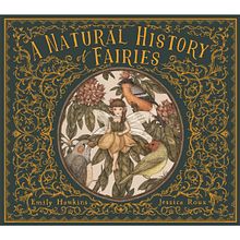 A Natural History of Fairies. Children's Illustration, and Traditional illustration project by Jessica Roux - 09.29.2020