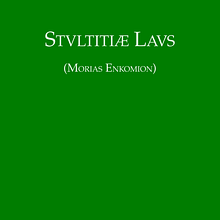 [Mi Proyecto del curso: Diseño editorial: cómo se hace un libro]: Stvltitiae Lavs (El elogio de la Locura). Editorial Design project by Martín Buenahora Bonilla - 07.06.2020