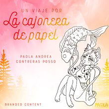 Branded Content - proyecto académico. Un proyecto de Diseño gráfico, Ilustración tradicional, Ilustración con tinta e Ilustración vectorial de Paola Andrea Contreras Posso - 27.05.2019