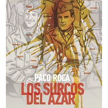 Los surcos del azar . Un progetto di Fumetto di Paco Roca - 24.10.2013