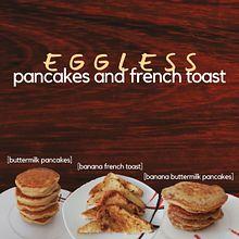 2 Eggless Pancakes and An Eggless French Toast . % Marella Gonzalez tarafından hazırlanan Video Düzenleme, Ve YouTube Pazarlaması projesi - 07.22.2020