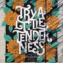 Mural TRY A LITTLE TENDERNESS pintado com meu amigo Jackson Alves <3. Calligraph, T, pograph, Design, H, Lettering, Traditional illustration, Lettering, and Painting project by Cyla Costa - 07.28.2020