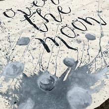 Over the Moon. Acr, and lic Painting project by Mandy - 05.06.2020