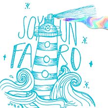 I´m a faro. Un projet de Illustration traditionnelle de Juanita Muñoz - 07.06.2020