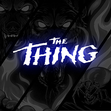 The Thing.. Cinema, Cinema, Vídeo e TV, Criatividade, Desenho digital, Design, Design de cartaz, Design gráfico, Desenvolvimento de portfólio, Ilustração tradicional, Ilustração digital e Ilustração vetorial projeto de Jesus Llamas - 09.08.2020