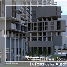 Vivienda de interes social: LA TORRE DE LOS ALISOS. Un proyecto de 3D, Arquitectura, Arquitectura interior, Creatividad, Diseño, Diseño 3D y Escenografía de Alejandro Vanegas - 15.05.2017