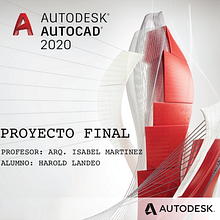 Mi Proyecto del curso: Introducción al dibujo arquitectónico en AutoCAD. Architecture, Digital Architecture & Interior Architecture project by Harold Walter Landeo Huamán - 08.23.2020