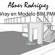 Vray en Modelo BIM PMC. Un projet de 3D, Architecture , et ArchVIZ de Abner Josué Rodríguez Aguilera - 27.08.2020