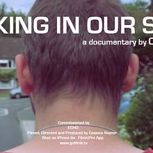 Walking in our shoes. Filmmaking project by Cassius Rayner - 09.09.2020