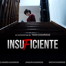 Insuficiente | Cortometraje 2020. Un proyecto de Cine, Cine, vídeo y televisión de Yago Casariego - 19.09.2020