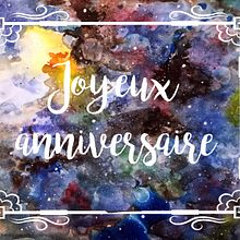 Une carte d'anniversaire sur fond de galaxie. Traditional illustration, and Watercolor Painting project by Lucie Thiam Bouleau - 10.07.2020