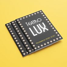 Teatro LUX. Design, Poster Design, Digital Design, Graphic Design, and Editorial Design project by Paula Guillén - 10.09.2020