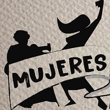 Mujeres: la lucha eterna. Un projet de Cinéma, vidéo et télévision de Eugenia Izquierdo - 14.04.2021