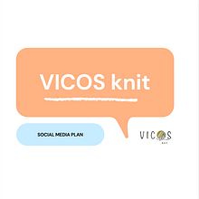 VICOS KNIT: Social Media Plan. Communication, and Social Media project by Marta Huertas Manzano - 10.25.2020
