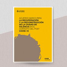 Acuerdo de recuperación y reconstrucción en el contexto post Covid-19. Un proyecto de Comunicación, Diseño editorial y Diseño gráfico de Àngela Escribano Ivars - 30.04.2020
