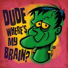 Dude, where’s my brain?. Concept Art project by Ed Vill - 10.28.2020