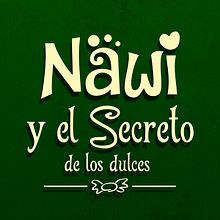 Nawy y el secreto de los dulces. Drawing, Character Design, and Traditional illustration project by Carlos Lozada - 11.03.2020