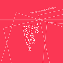 The Change Collective branding . Un progetto di Br, ing, Br, identit e Design di loghi di Sarah Lewis - 05.02.2021