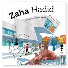 Zaha Hadid. Un projet de Illustration jeunesse de Carlo Stanga - 27.11.2020